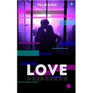 Love crescendo by Tillie Cole, 9782016212516