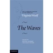 The Waves by Woolf, Virginia; Herbert, Michael; Sellers, Susan; Blyth, Ian (CON), 9780521852517