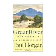 Great River by Horgan, Paul, 9780819562517