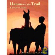 Llamas on the Trail by Harmon, David; Rubin, Amy S.; Russell, Nancy Diane, 9780878422517