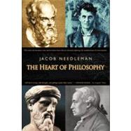 The Heart of Philosophy by Needleman, Jacob, 9781585422517