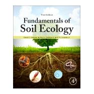 Fundamentals of Soil Ecology by Coleman, David C.; Callaham, MAC A.; Crossley, D. A., Jr., 9780128052518