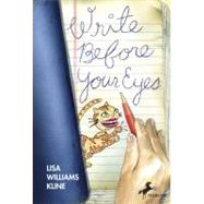 Write Before Your Eyes by Kline, Lisa Williams, 9780440422518