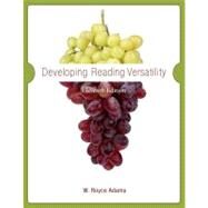 Developing Reading Versatility by Adams, W. Royce; Patterson, Becky, 9780495802518