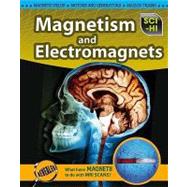 Magnetism and Electromagnets by Hartman, Eve, 9781410932518