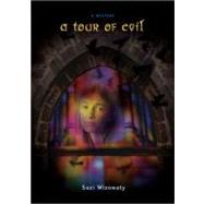 A Tour Of Evil by Wizowaty, Suzi, 9780399242519