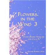 Flowers in the Wind by Kus, Robert J., 9781507662519