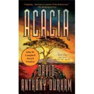 Acacia by DURHAM, DAVID ANTHONY, 9780385722520