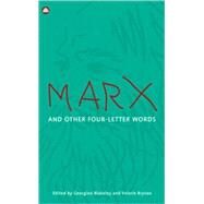 Marx And Other Four-letter Words by Blakeley, Georgina; Bryson, Valerie, 9780745322520