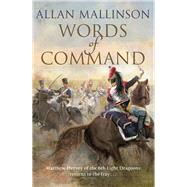 Words of Command by Mallinson, Allan, 9780857502520