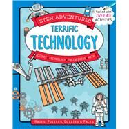 Terrific Technology by Sipi, Claire; Kufer, Margaret, 9781438012520
