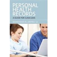 Personal Health Records A Guide for Clinicians by Al-Ubaydli, Mohammad, 9781444332520
