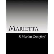 Marietta by Crawford, F. Marion, 9781502742520