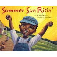Summer Sun Risin' by Nikola-Lisa, W., 9781584302520