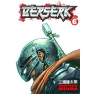 Berserk Volume 6 by Miura, Kentaro; Miura, Kentaro, 9781593072520