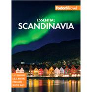 Fodor's Essential Scandinavia by Fodor's Travel Guides, 9781640972520