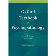 Oxford Textbook of Psychopathology by Krueger, Robert F.; Blaney, Paul H., 9780197542521