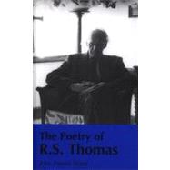 The Poetry of R. S. Thomas by Powell Ward, John, 9781854112521