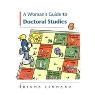 A Woman's Guide to Doctoral Studies by Leonard, Diana, 9780335202522