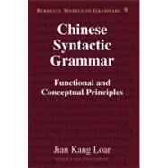 Chinese Syntactic Grammar by Loar, Jian Kang, 9781433112522