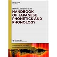 Handbook of Japanese Phonetics and Phonology by Kubozono, Haruo, 9781614512523