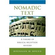 Nomadic Text by Breed, Brennan W., 9780253012524