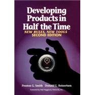Developing Products in Half the Time New Rules, New Tools by Smith, Preston G.; Reinertsen, Donald G., 9780471292524
