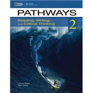 Pathways Reading & Writing 2A: Student Book & Online Workbook Split Edition by Vargo, Mari; Blass, Laurie, 9781285452524