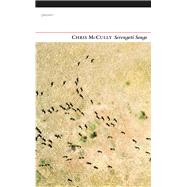Serengeti Songs by Mccully, Chris, 9781784102524