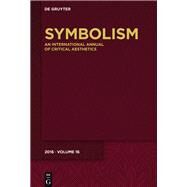 Symbolism 16 by Ahrens, Rdiger; Klger, Florian; Stierstorfer, Klaus; Sandiford, Keith A. (CON), 9783110462524