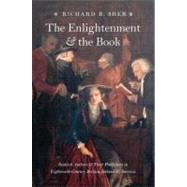 The Enlightenment & the Book by Sher, Richard B., 9780226752525