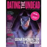 Dating the Undead by Showalter, Gena; Monroe, Jill, 9780373892525