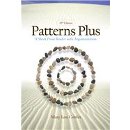 Patterns Plus A Short Prose Reader with Argumentation by Conlin, Mary, 9780495802525