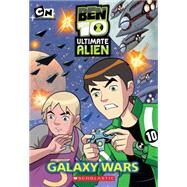 Ben 10 Ultimate Alien: Galaxy Wars by Unknown, 9780545222525