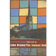The Jealous God by Braine, John, 9780755102525