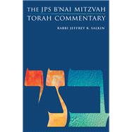 Jps B'nai Mitzvah Torah Commentary by Salkin, Jeffrey K., Rabbi, 9780827612525