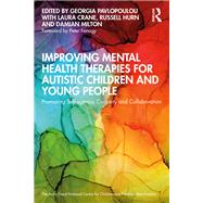 Improving Mental Health Therapies for Autistic Children and Young People by Crane, Laura, 9781032372525