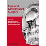 Oral and Maxillofacial Surgery by Andersson, Lars; Kahnberg, Karl-Erik; Pogrel, M. Anthony, 9781118292525