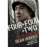 Four-four-two by Hughes, Dean, 9781481462525