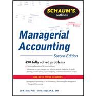 Schaum's Outline of Managerial Accounting, 2nd Edition by Shim, Jae; Siegel, Joel, 9780071762526