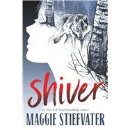 Shiver by Stiefvater, Maggie, 9781546102526