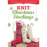Knit Christmas Stockings, 2nd...,Steege, Gwen W.,9781612122526