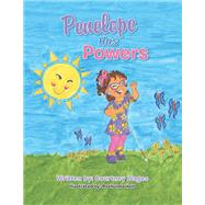 Penelope Has Powers by Courtney Wages, 9798369422526
