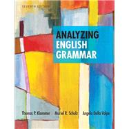 Analyzing English Grammar by Klammer, Thomas P.; Schulz, Muriel R.; Della Volpe, Angela, 9780205252527