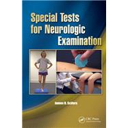 Special Tests for Neurologic Examination by James Scifers, 9781041262527
