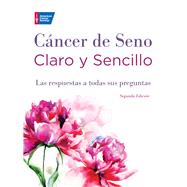 Cáncer de Seno Claro y...,American Cancer Society,...,9781604432527