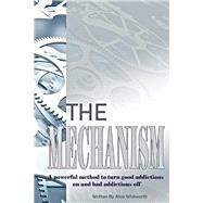 The Mechanism by Whitworth, Alan, 9781543972528