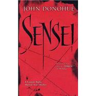 Sensei by Donohue, John, 9781594392528