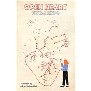 Open Heart A Novel by Lindo, Elvira; West, Adrian Nathan, 9781635422528