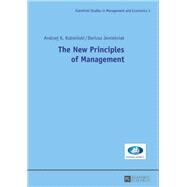 The New Principles of Management by Kozminski, Andrzej K.; Jemielniak, Dariusz, 9783631642528